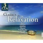 Classics for Relaxation by Isaac Albeniz, Johann Sebastian Bach, Georges Bizet, Luigi Boccherini, and Johannes Brahms