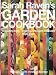 Sarah Raven's Garden Cookbook