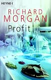 Profit - Richard Morgan