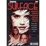 Scratch the Surface