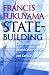 State-Building: Governance and World Order in the 21st Century