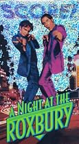 A Night at the Roxbury [VHS]