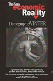The New Economic Reality - Demographic Winter