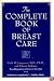 The Complete Book of Breast Care