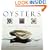 Oysters: A Culinary Celebration with 185 Recipes