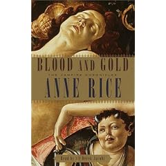 Blood and Gold (Anne Rice)