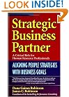 Strategic Business Partner: Aligning People Strategies with Business Goals