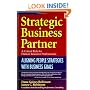Strategic Business Partner: Aligning People Strategies with Business Goals