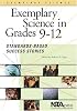 Exemplary Science In Grades 9-12: Standards-based Success Stories (Exemplary Science Monograph)
