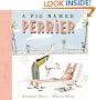 A Pig Named Perrier