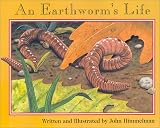 An Earthworms Life (Nature Upclose)