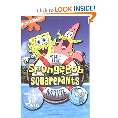 SpongeBob SquarePants Movie: A novelization of the hit movie!