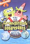 SpongeBob SquarePants Movie: A novelization of the hit movie! (SpongeBob SquarePants)