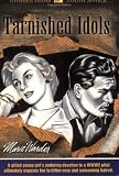 Tarnished Idols: Another Novel in the 'Stories from South Africa' Marie Warder