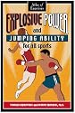 Explosive Power and Jumping Ability for All Sports