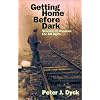Getting Home Before Dark: Stories of Wisdom for All Ages