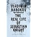 The Real Life of Sebastian Knight: (NEW DIRECTIONS PAPERBOOK)
