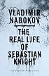 The Real Life of Sebastian Knight (New Directions Paperbook)
