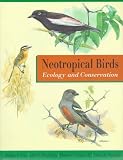 Neotropical Birds: Ecology and Conservation