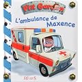 L'ambulance de Maxence