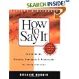 How to Say It: Choice Words, Phrases, Sentences, and Paragraphs for Every Situation, Revised Edition