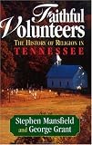 Faithful Volunteers