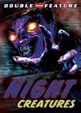 Night Creatures (Double Feature)