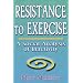 Resistance to Exercise: A Social Analysis of Inactivity