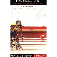 Team On The Run: The Inside Story of the Linda McCartney Pro Cycling Team