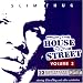House To The Street