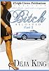 Bitch Reloaded (Triple Crown Publications Presents)