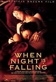 When Night Is Falling 11