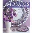 Mosaics for the first time (For the First Time)