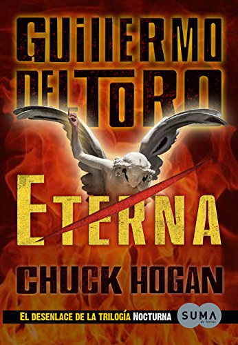 Eterna (Trilogía de la oscuridad 3) (Spanish Edition)