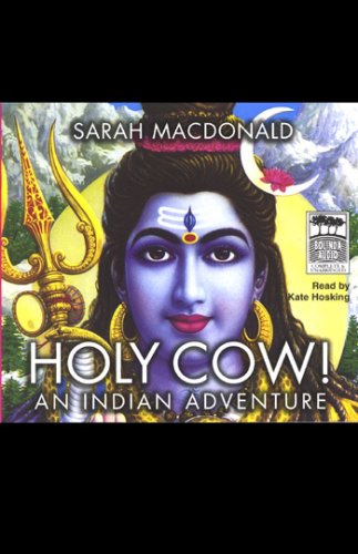 Holy Cow!: An Indian Adventure (Unabridged)