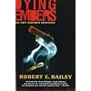 Dying Embers: An Art Hardin Mystery (Art Hardin Mysteries)