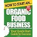 Grow Your Own Organic Food