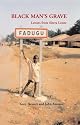Black Man's Grave: Letters From Sierra Leone