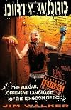 Dirty Word: The Vulgar, Offensive Languages of the Kingdom of God