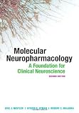 By Eric Nestler, Steven Hyman, Robert Malenka: Molecular Neuropharmacology: A Foundation for Clinical Neuroscience, Second Edition Second (2nd) Edition