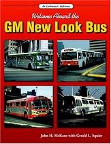 Welcome Aboard the GM New Look Bus (An Enthusiast's Reference)