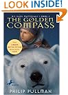 The Golden Compass (His Dark Materials, Book 1)