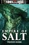 Tomes of the Dead: Empire of Salt