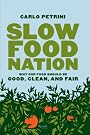 Slow Food Nation...