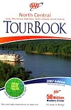 AAA North Central Tourbook: Iowa, Minnesota, Nebraska, North Dakota, South Dakota: 2007 Edition (2007 Edition, 2007-461307)