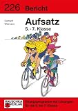 Aufsatz 5.-7 - Klasse - Bericht - Gerhard Widmann