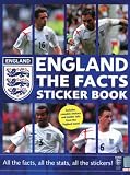 England The Facts Sticker Book: All the Facts, All the Stats, All the Stickers! (World Cup 2006)