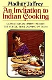 An Invitation to Indian Cooking (0394711912) by Madhur Jaffrey