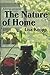 The Nature of Home: A Lexicon and Essays
