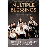 Multiple Bles8ings: Surviving to Thriving with Twins and Sextuplets